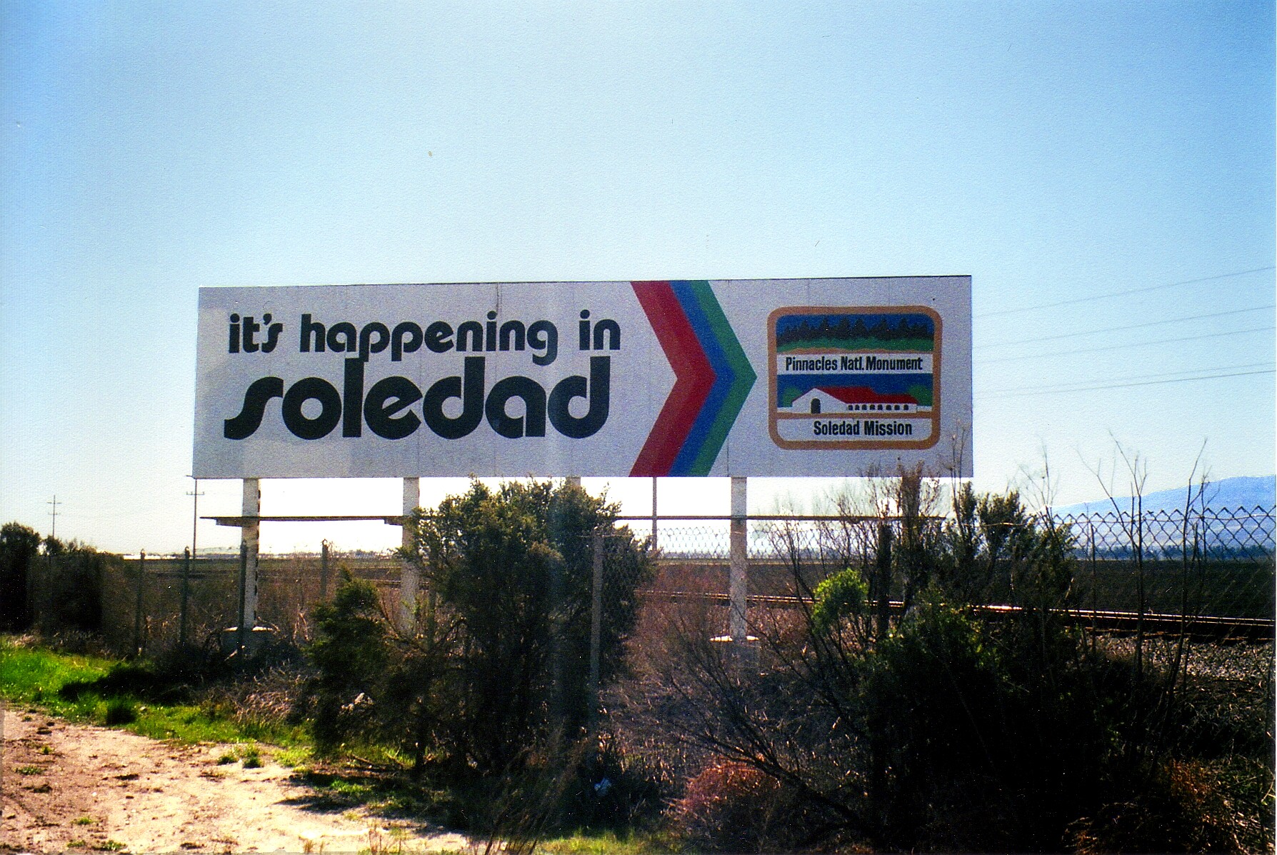 It's Happening in Soledad billboard