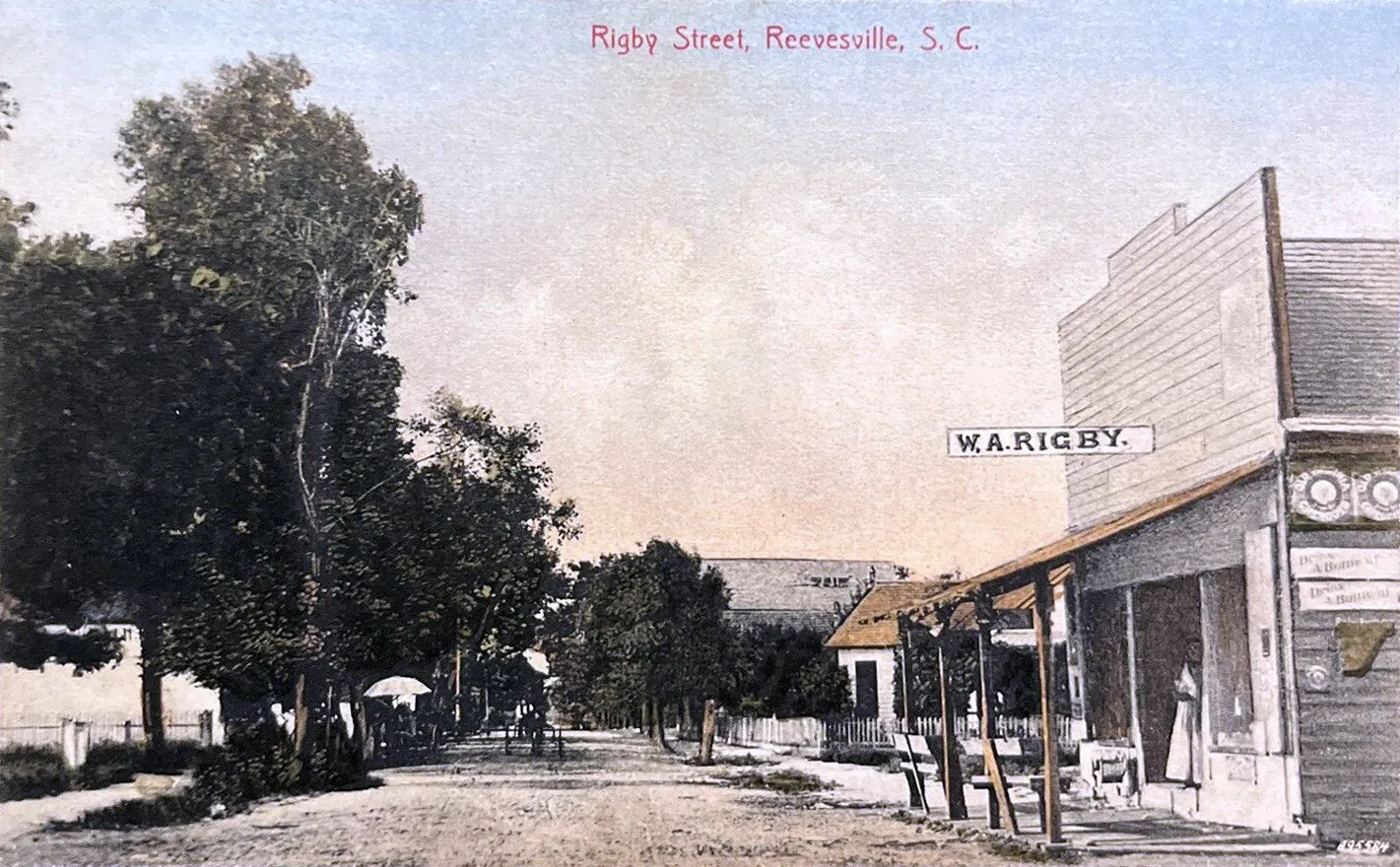 Rigby Street, Reevesville (historic hand-colored postcard).