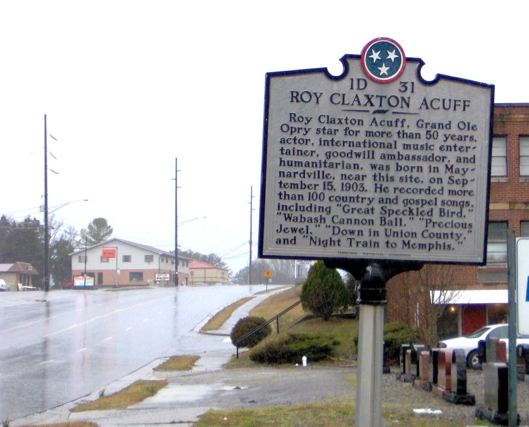 Tennessee Historical Commission marker in Maynardville honoring Roy Acuff, born here in 1903